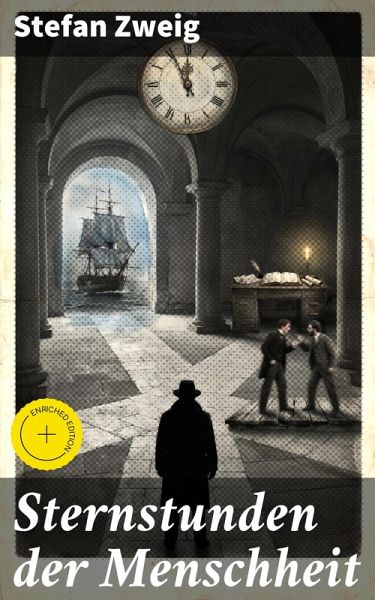 Sternstunden der Menschheit (eBook, ePUB)