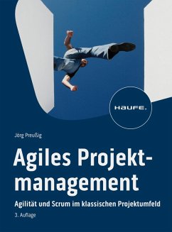 Agiles Projektmanagement (eBook, PDF) - Preußig, Jörg