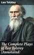 The Complete Plays of Leo Tolstoy... - Bild 1