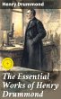 The Essential Works of Henry Drummond... - Bild 1
