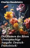 Die Blumen des Bösen (Zweisprachige Ausgabe: Deutsch-Französisch) (eBook, ePUB)