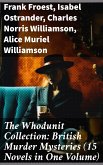 The Whodunit Collection: British Murder Mysteries (15 Novels in One Volume) (eBook, ePUB)