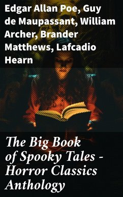 Cover The Big Book of Spooky Tales - Horror Classics Anthology (eBook, ePUB)