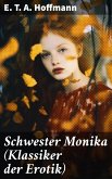 Schwester Monika (Klassiker der Erotik) (eBook, ePUB)