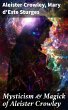 Mysticism & Magick of Aleister Crowley... - Bild 1