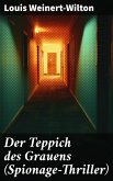 Der Teppich des Grauens (Spionage-Thriller) (eBook, ePUB)