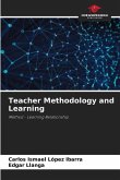 Teacher Methodology and Learning
