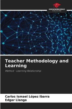 Teacher Methodology and Learning - López Ibarra, Carlos Ismael;Llanga, Edgar