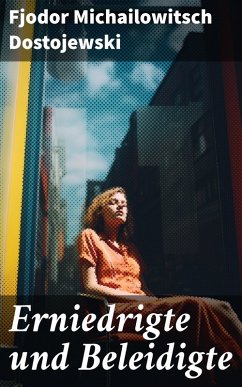 Cover Erniedrigte und Beleidigte (eBook, ePUB)