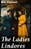 The Ladies Lindores (eBook, ePUB)