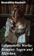 Gesammelte Werke: Romane, Sagen und... - Bild 1