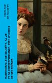 Mademoiselle de Scudéry, sa vie et sa correspondance, avec un choix de ses poésies (eBook, ePUB)