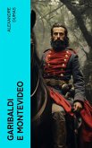 Garibaldi e Montevideo (eBook, ePUB)