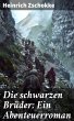 Die schwarzen Brüder: Ein... - Bild 1