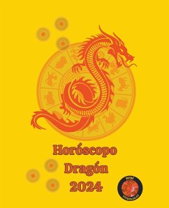 Horóscopo Dragón 2024 - Rubi, Alina A; Rubi, Angeline A.