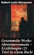 Gesammelte Werke: Abenteuerromane +... - Bild 1
