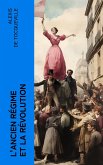 L'ancien régime et la révolution (eBook, ePUB)