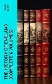 The History of England (Complete 6 Volumes) (eBook, ePUB)