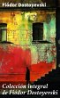 Colección integral de Fiódor... - Bild 1