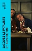 Jacques le fataliste et son maître (eBook, ePUB)