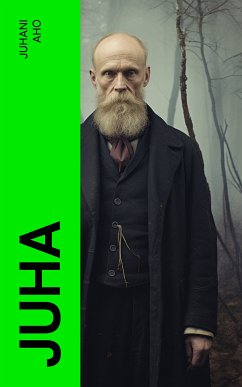 Juha (eBook, ePUB) - Aho, Juhani