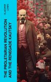 The Proletarian Revolution and the Renegade Kautsky (eBook, ePUB)