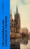 The Cathedrals and Churches of the Rhine (eBook, ePUB)