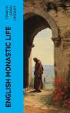 English Monastic Life (eBook, ePUB)