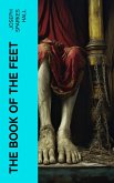 The Book of the Feet (eBook, ePUB)