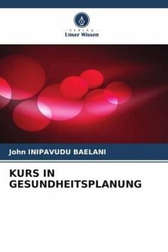 KURS IN GESUNDHEITSPLANUNG - BAELANI, John INIPAVUDU