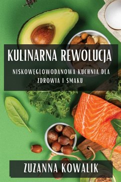 Kulinarna Rewolucja - Kowalik, Zuzanna