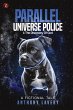 Parallel Universe Police And Discovery... - Bild 1
