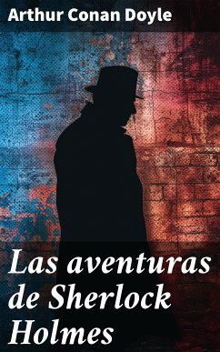 Las aventuras de Sherlock Holmes (eBook, ePUB) - Doyle, Arthur Conan