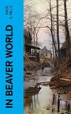 In Beaver World (eBook, ePUB)