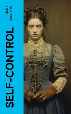 Self-control (eBook, ePUB) - Brunton, Mary
