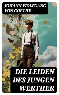 Cover Die Leiden des jungen Werther (eBook, ePUB)