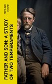 Father and Son: A Study of Two Temperaments (eBook, ePUB)