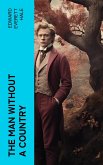 The Man Without a Country (eBook, ePUB) The Man Without a Country (eBook, ePUB)
