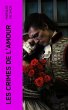 Les crimes de l'amour (eBook, ePUB) - Bild 1