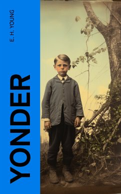 Yonder (eBook, ePUB) - Young, E. H.