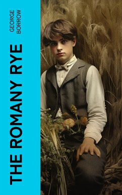 The Romany Rye (eBook, ePUB) - Borrow, George