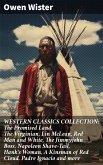 WESTERN CLASSICS COLLECTION: The Promised Land, The Virginian, Lin McLean, Red Man and White, The Jimmyjohn Boss, Napoleon Shave-Tail, Hank's Woman, A Kinsman of Red Cloud, Padre Ignacio and more (eBook, ePUB)