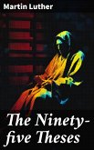 The Ninety-five Theses (eBook, ePUB)