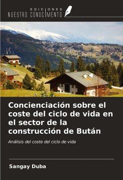 Cover Concienciación sobre el coste del ciclo de vida en el sector de la construcción de Bután