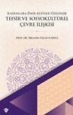 Kadinlara Dair Ayetler Özelinde Tefsir ve Sosyokültürel Cevre Iliskisi