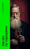 The Key to Theosophy (eBook, ePUB)