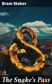 The Snake's Pass (eBook, ePUB) The Snake's Pass (eBook, ePUB)