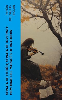 Cover Sonata de otoño; Sonata de invierno: memorias del Marqués de Bradomín (eBook, ePUB)