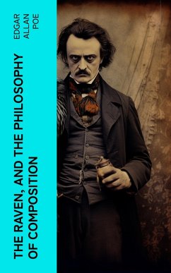 The Raven, and The Philosophy of Composition (eBook, ePUB) - Poe, Edgar Allan