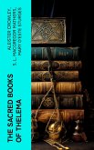 The Sacred Books of Thelema (eBook, ePUB)